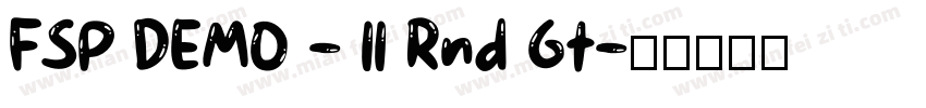 FSP DEMO - ll Rnd Gt字体转换